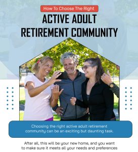 How TO Choose The Right Active Adult Retirement Community-1